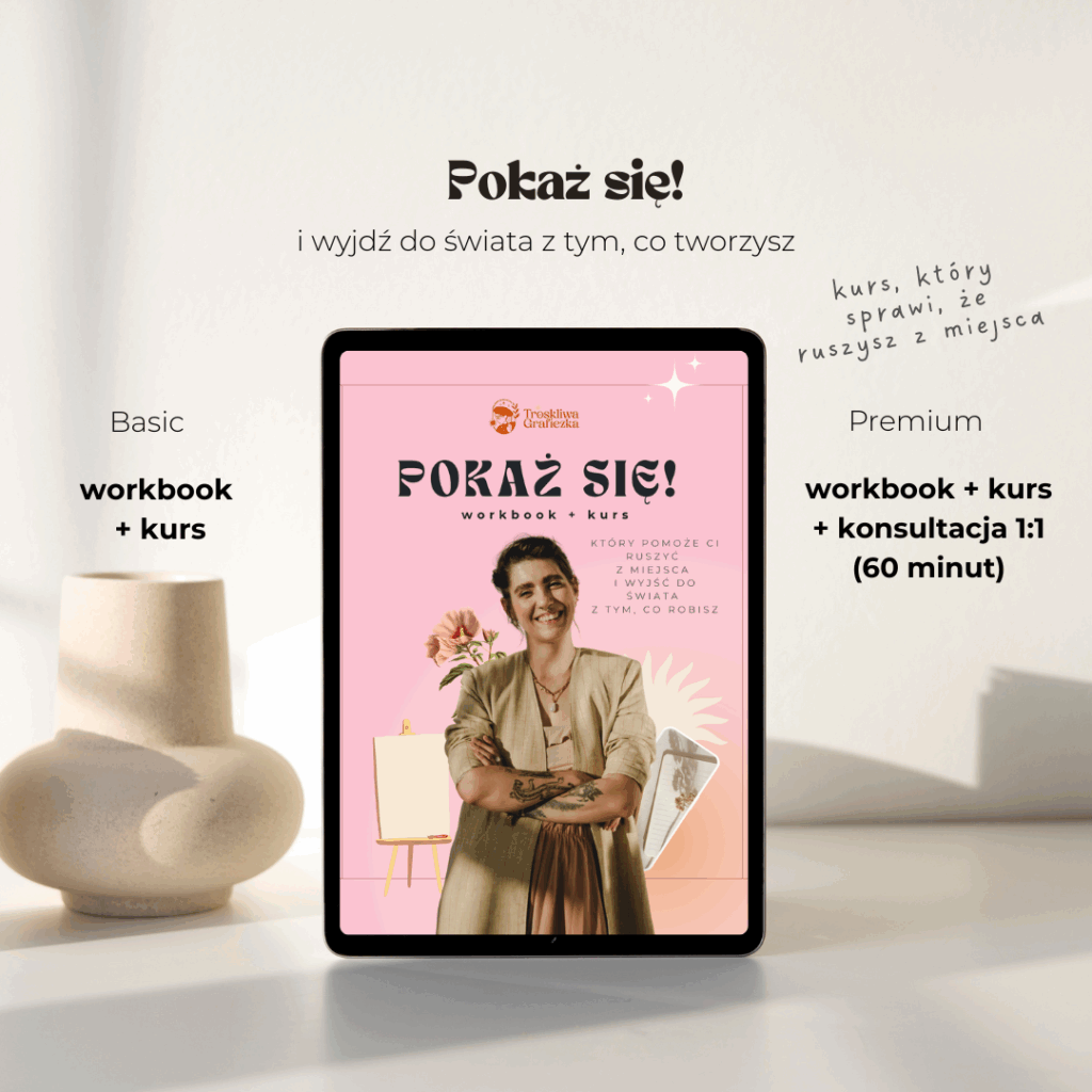 Kurs pokaż się Troskliwa Graficzka