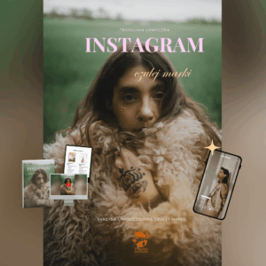 Instagram czułej Marki | Skrzynka Narzędziowa Troskliwa Graficzka